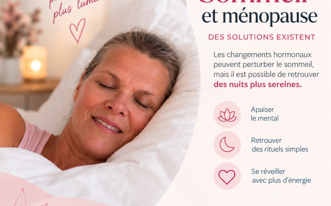 Sommeil et ménopause : retrouver des nuits plus sereines