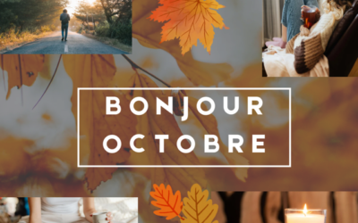 Bonjour Octobre – ralentir, respirer, profiter de l&rsquo;automne